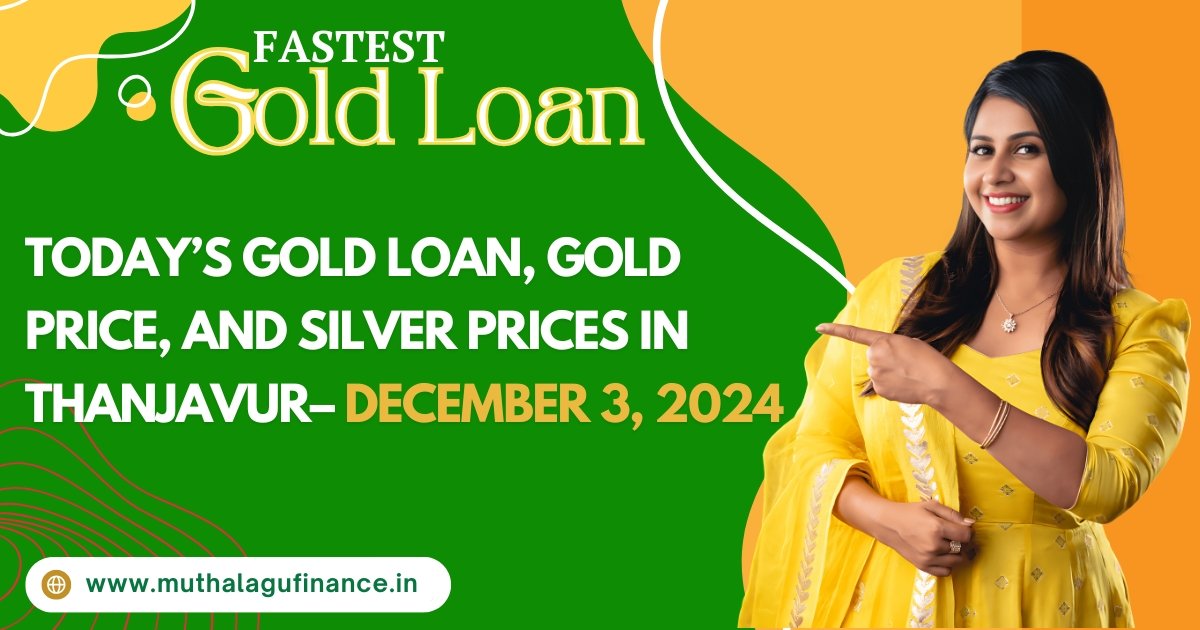 Gold and Jewel Loans in Thanjavur