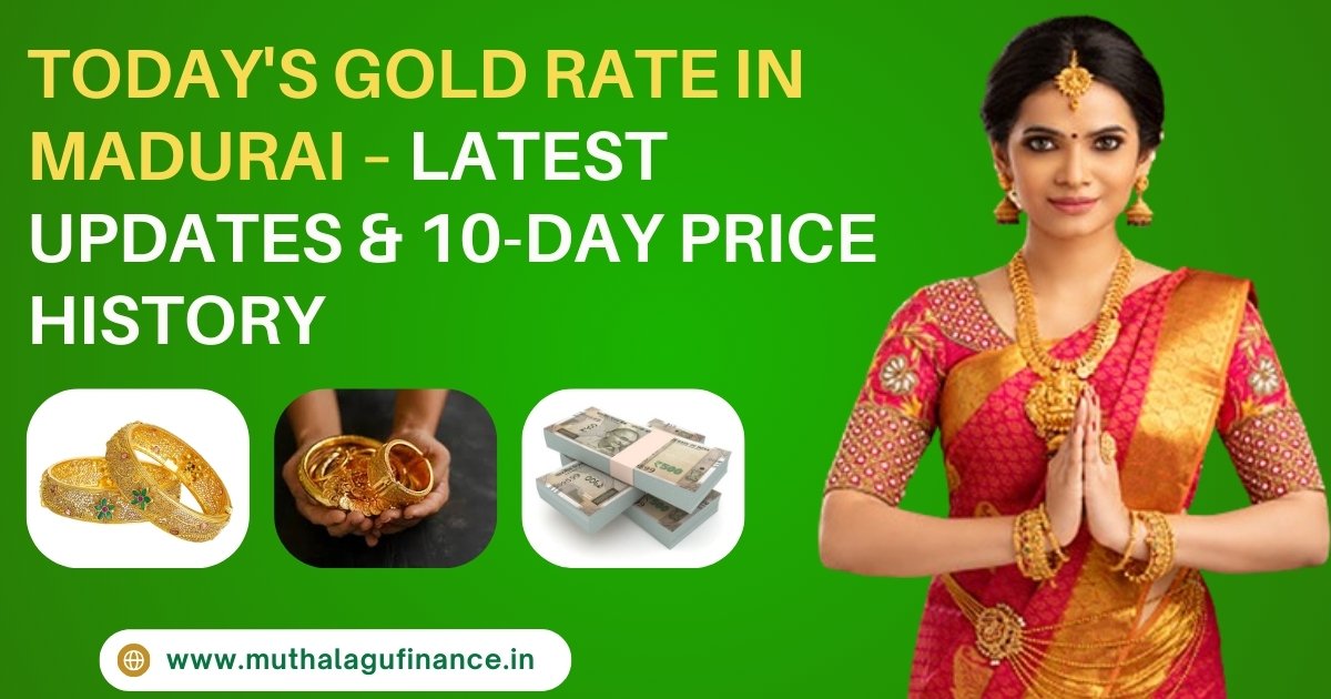 Today's Gold Rate in Madurai