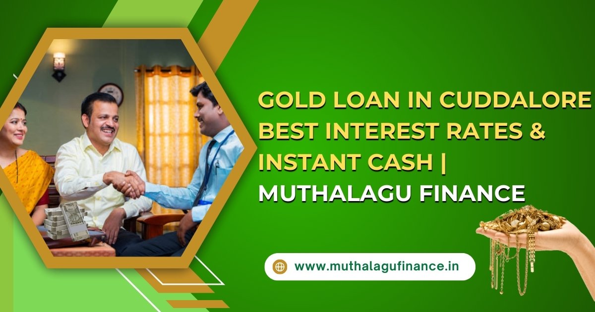 Gold Loan in Cuddalore
