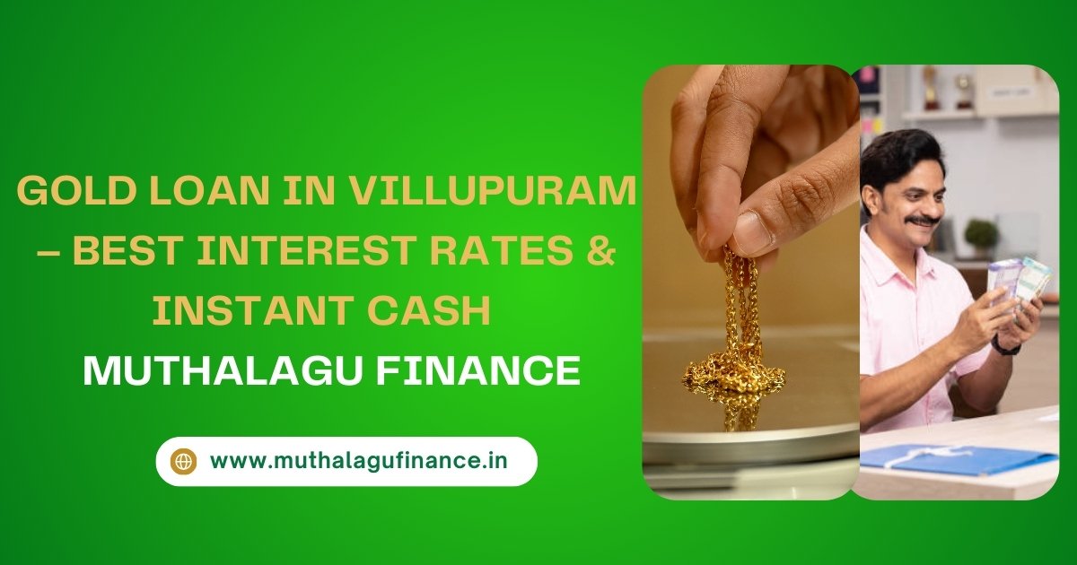 Gold Loan in Villupuram