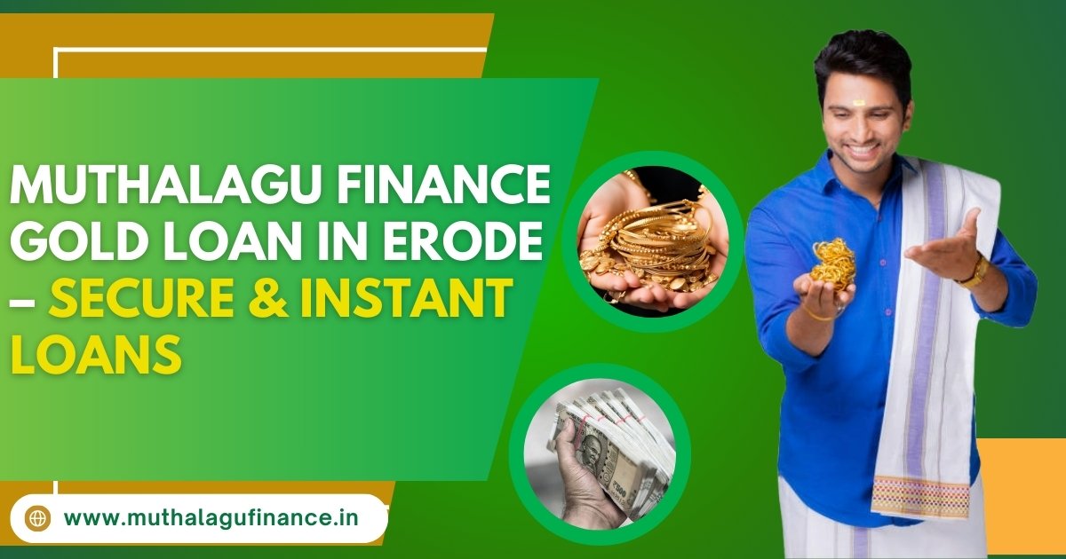 Gold Loan in Erode