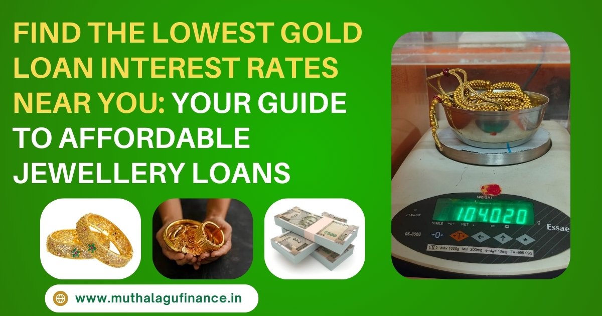 Lowest Gold Loan Interest Rates