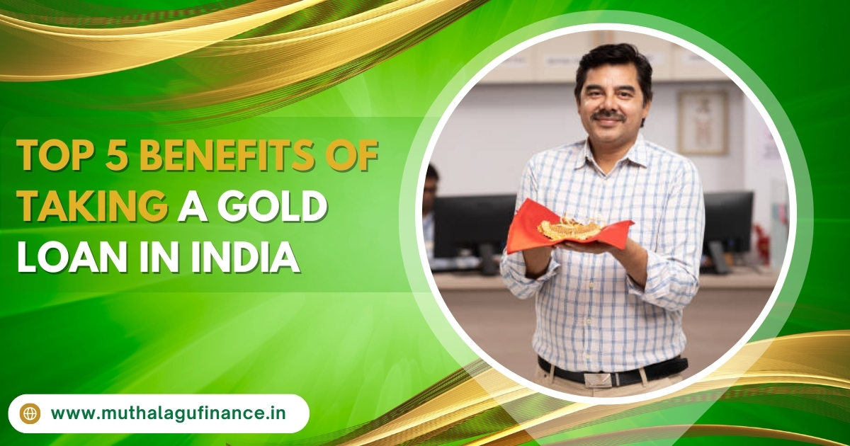 How to Safely Pledge Your Gold for Loans Muthalagu Finance