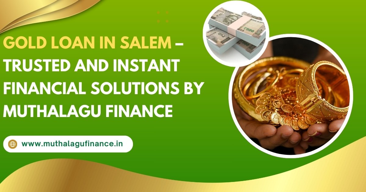 Gold Loan in Salem