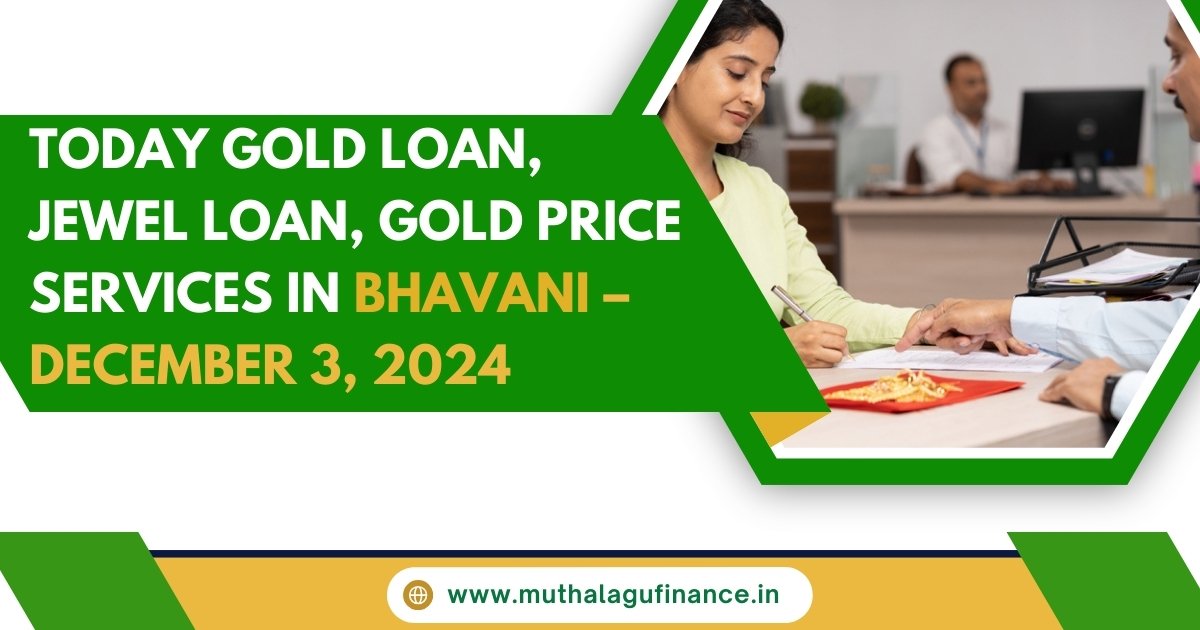 Live gold and silver rates in Bhavani as of December 3, 2024, with a 10-day price history.