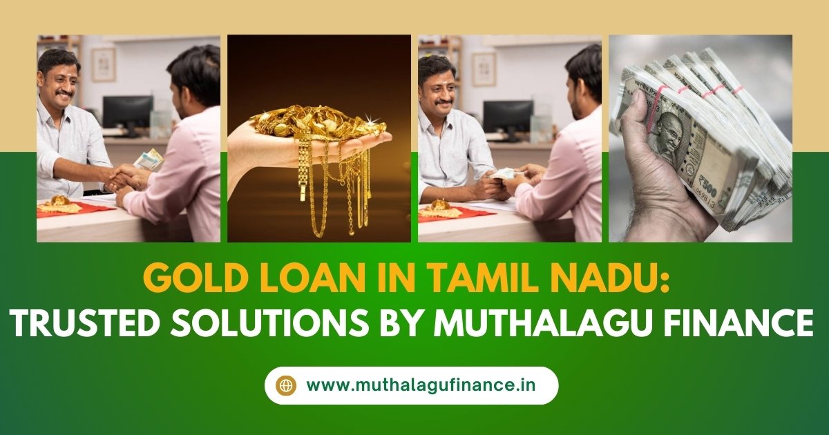 Best jewel loan Tamil Nadu Secure gold loan provider Gold loan eligibility in Tamil Nadu Gold loan interest rate Tamil Nadu